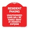 Signmission Tow Away Resident Parking Unauthorized Cars Will Be Towed Away at Owners Expense, RW-1818-22805 A-DES-RW-1818-22805 - alternate 1